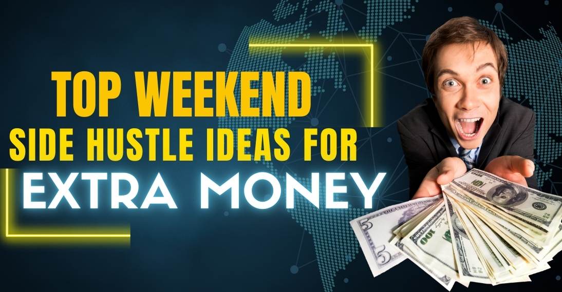 top 30 weekend side hustle