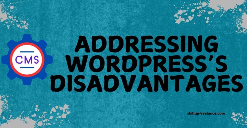 WordPress disadvantage