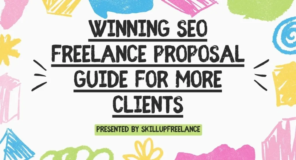 Winning SEO Freelance Proposal
